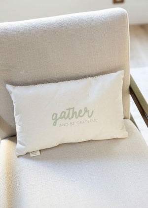 Throw Pillow | Gather and Be Grateful