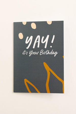 Yay! It's Your Birthday Greeting Card