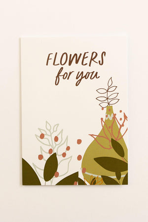 Flowers For You Greeting Card